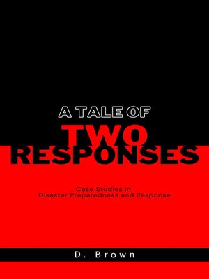 cover image of A Tale of Two Responses